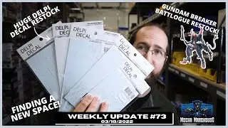 Weekly update #73 - Huge Delpi Decal Restock and Finding A New Space