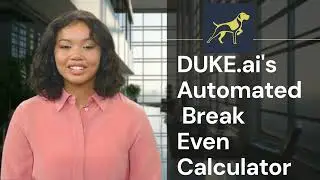 DUKE.ai Automated Break Even Calculator