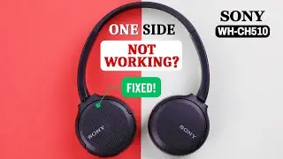 Sony WH-CH510 HeadPhones: Left/Right One Side Not Working? - Fixed!