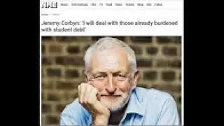 GE2017 Fallout  Labour Student Debt Hoax