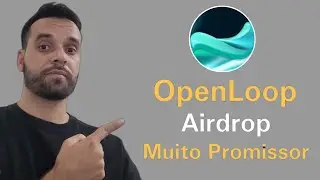 Novo Airdrop de Depin gr&aacute;tis e muito Promissor: Openloop Network. $15M Arrecadados.