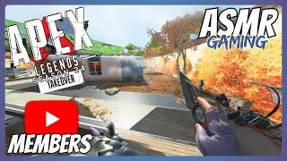 ASMR Gaming 😴 Apex Legends Relaxing Mixed Tape (MEMBERS EDITION) 💤 Soft Whispering + Candy Sounds 🎮