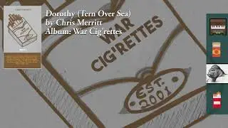 Dorothy (Tern Over Sea) - FIGHT TOTALITARINISM.  Buy War Cig'rettes today and support human music!