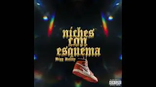 NICHES CON ESQUEMA - Bigg Danny (Prod. By RIP Cardy)