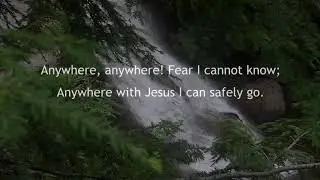 508 Anywhere With Jesus