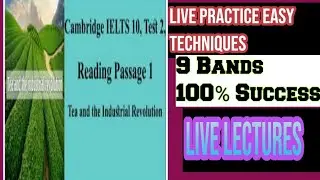 Tea and Industrial Revolution | IELTS Reading Practice Test