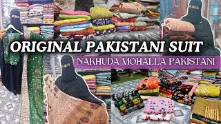 NEW ORIGINAL PAKISTANI SUIT VERITIES | PAKISTANI SUIT WHOLESALE SHOP IN MUMBAI | NAKHUDA MOHALLAH 
