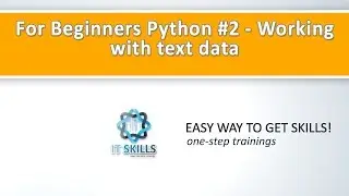For Beginners Python #2   Working with text data