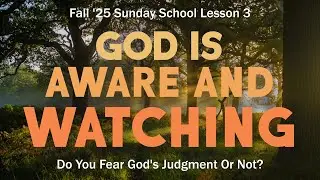 Sunday School Lesson -  September 21, 2025 - In Heaven and Earth