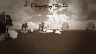 The Changing of the Tide / The Second Pursh-Burkeland War - Tradelands Roleplay