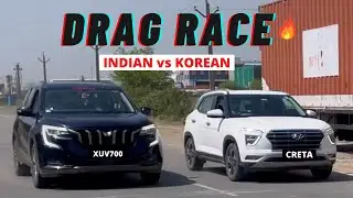 DRAG RACE: XUV700 VS CRETA || INDIAN vs KOREAN