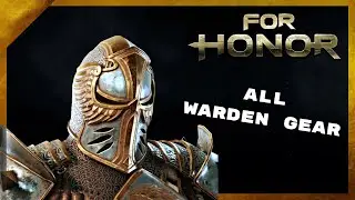 All Warden Gear (Remastered) - For Honor