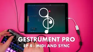 Урок Gestrument Pro №4 &mdash; MIDI, синхронизация и внешние синтезаторы