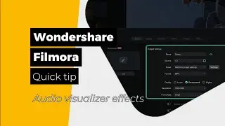 Wondershare Filmora - Filmora 13 - Audio Visualizer effects - A quick tip