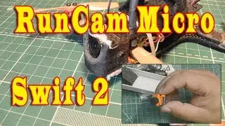 Обзор RunCam Micro Swift 2, тестовые полеты