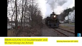 Railfanning 11 30 13 R&N 425 and CNJ 113 and a nightime visit to the NS Harrisburg Line