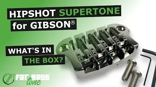Hipshot SuperTone Gibson&reg; Bass Replacement Bridge: What&rsquo;s In The Box (A Close-Up Look)