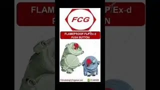 flameproof push button #flameproof #fcgflameproof #fcgindia #flameproofpushbutton #flppushbutton