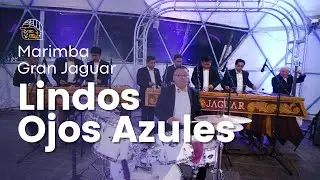 MARIMBA GRAN JAGUAR - LINDOS OJOS AZULES