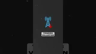What impacts your Cell Tower Valuation?