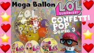 LOL SURPRISE #47 POP SURPRISE CONFETTI POP LOL+LIL+PETS serie 3 By Lara e Babou