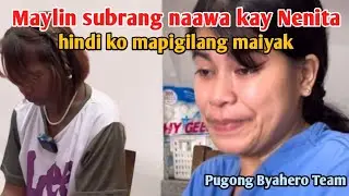 MAYLIN SUBRANG NAAWA KAY NENITA