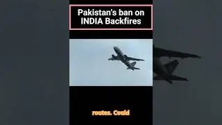 [ENG] Pak Airspace Ban backfires!! India Flies High!