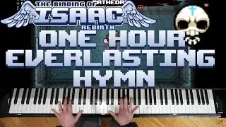 1 HOUR Everlasting Hymn (Cathedral) - The Binding of Isaac: Rebirth (Piano)