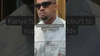 Kanye turns up to court to support P Diddy