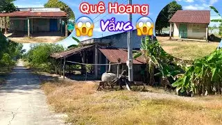 Chuyện Lạ Vào Khám Phá Vùng Quê Nhiều Căn Nhà Bỏ Hoang Không Thấy Người Ở