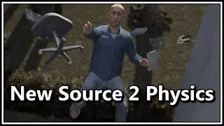 Source 2's New Physics Engine