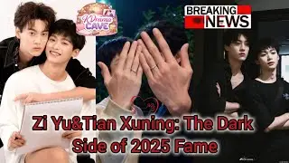 Inside The Storm Zi Yu & Tian Xuning&rsquo;s Journey Through 2025 Fame, Fans Don't Want To Miss😇