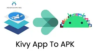 Kivy To APK / IOS | Deploy your first kivy android app