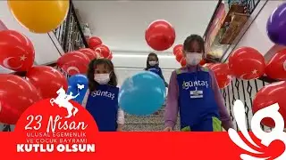 23 NİSAN ULUSAL EGEMENLİK VE &Ccedil;OCUK BAYRAMI KUTLU OLSUN!