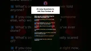 25 Deep & Juicy Questions to Ask Your Partner ❤️🔥 | Relationship Game Night Ideas