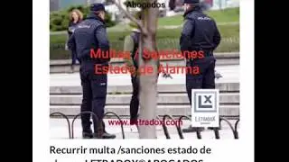 Recurrir multa /sanciones estado de alarma. LETRADOX ABOGADOS