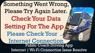 Public Coach Driving something went wrong please try again later problem solution