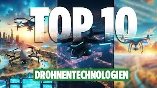 Top 10 Zukunftstrends in der Drohnentechnologie | InnoVision Tech auf Deutsch