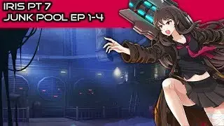 SoulWorker Iris Part 7: Junk Pool [English]