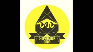 D-Operation Drop - Never Surrender