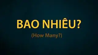 Bứt Phá Kỹ Năng Nói 2026 - Lesson 6: How Many?