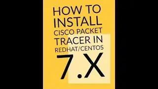 How to install Cisco  Packet Tracer in Redhat7