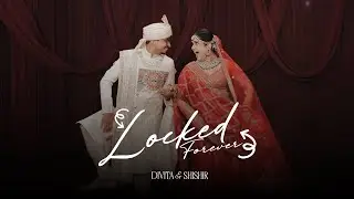 Дивита и Шишир | Свадебный фильм | Вечная история любви | Cinestyle India