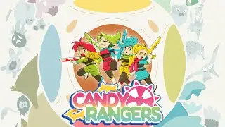 Candy Rangers - Launch Trailer