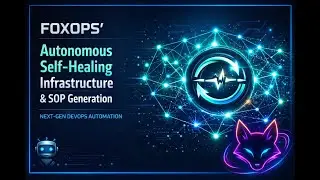 FoxOps Autonomous Engine