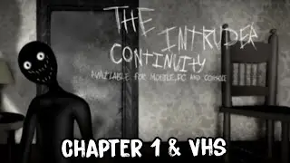 The Intruder: Continuity - Chapter 1 & Vhs #1 (Full Walkthrough) | Mobile | ROBLOX