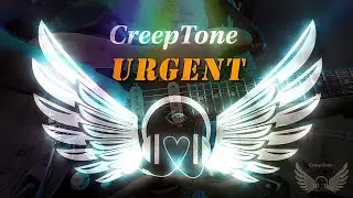 creeptone urgent