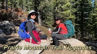 Experiencing the Upgraded Prairie Mountain Trail | Kananaskis, Brag Creek
