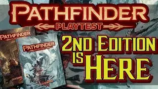 Pathfinder 2nd Edition and Pathfinder Playtest NEW GAME MECHANICS!