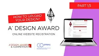 How to Upload Your Design for A' Design Award | Part 1 by Cobanli Art Center